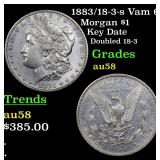 1883/18-3-s Vam 6 Morgan $1 Grades Choice AU/BU Sl