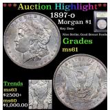 *Highlight* 1897-o Morgan $1 Graded BU+