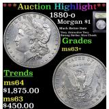 *Highlight* 1880-o Morgan $1 Graded Select+ Unc