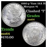 1880-p Vam 18A R5 Morgan $1 Grades Choice Unc