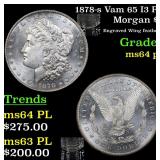 1878-s Vam 65 I3 R5 Morgan $1 Grades Choice Unc PL