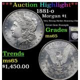*Highlight* 1881-o Morgan $1 Graded GEM Unc