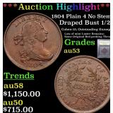 *Highlight* 1804 Plain 4 No Stems Draped Bust 1/2c