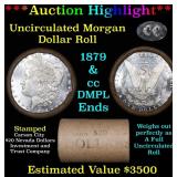 ***Auction Highlight*** 1879 & CC DMPL Ends Uncirc