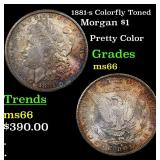 1881-s Colorfully Toned Morgan $1 Grades GEM+ Unc