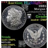 *Highlight* 1881-s Morgan $1 Graded Choice Unc+ DM