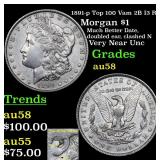 1891-p Top 100 Vam 2B I3 R6 Morgan $1 Grades Choic