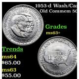 1953-d Wash/Car Old Commem 50c Grades Select+ Unc