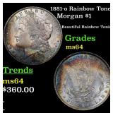 1881-o Rainbow Toned Morgan $1 Grades Choice Unc