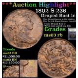 *Highlight* 1802 S-236 Draped Bust 1c Graded Selec