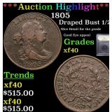 *Highlight* 1805 Draped Bust 1/2c Graded xf