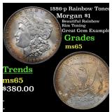 1886-p Rainbow Toned Morgan $1 Grades GEM Unc