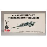 Bad Ass Die Cast Drag Boat Trailer 1:18 Scale
