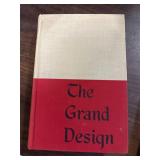 The Grand Design 1st Edition Hardcover by John Dos