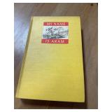 Vintage 1st Edition Hardcover Book of My Name is A