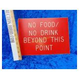 No Food No Drink Sign