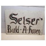 Vintage Metal Sign Seisers Build-A-Haven 20 x 30"