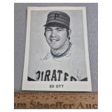Ed Ott Signed Photo Pirates - No COA