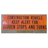 Aluminum Construction Vehicle Sign 12 x 36"