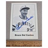 Bruce Dal Canton Signed Photo Pirates - No COA
