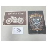 2 Metal / Tin Signs