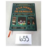 A La Mere De Famille Parisian Cookbook