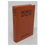 BRONCHO APACHE  WELLMAN