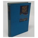 NIGHT FLIGHT  ANTOINE DE SAINT EXUPERY