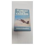 TUMULT IN THE CLOUDS  JAMES A GOODSON