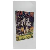 FROM HELL TO BREAKFAST