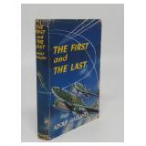 THE FIRST AND THE LAST  ADOLF GALLAND  1ST EDITION