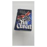 THE TIN CRAVAT  JACK D. HUNTER