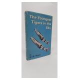 THE YOUNGEST TIGERS IN THE SKU  1ST EDITION