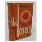 THE LOSERS  CLIFFORD IRVING  1ST EDITION  INSCRIBE
