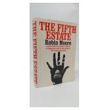 THE FIFTH ESTATE  ROBIN MOORE