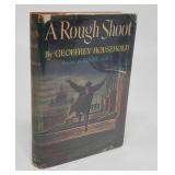A  ROUGH SHOOT  HOUSEHOLD FIRST EDITION