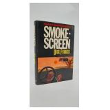 SMOKESCREEN  DICK FRANCIS  1ST AMERICAN EDITION