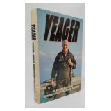 YEAGER AN AUTOBIOGRAPHY  GENERAL CHUCK YEAGER AND