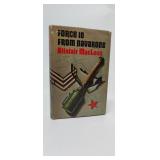 FORCE 10 FROM NAVARONE FIRST EDITION MACLEAN