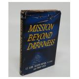 MISSION BEYOND DARKNESS WITH SIGNATURES REED