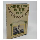SOME TIME IN THE THE SUN  TOM DARDIS