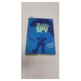 THE EXPENDABLE SPY  JACK D. HUNTER