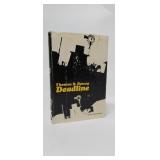 DEADLINE FIRST PRINTING DEWEY