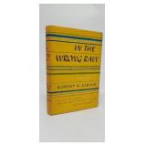 IN THE WRONG RAIN  ROBERT R. KIRSCH  1ST EDITION