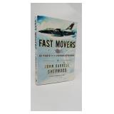 FAST MOVERS  JOHN DARRELL SHERWOOD