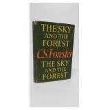 THE SKY AND THE FOREST   C.S.FORESTER   1ST EDITIO