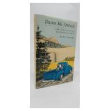 DANCE ME OUTSIDE  W.P. KINSELLA