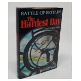 BATTLE OF BRITAIN:THE HARDEST DAY  FIRST EDITION
