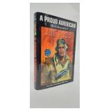 A PROUD AMERICAN THE AUTOBIOGRAPHY OF JOE FOSS  JO
