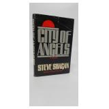 CITY OF ANGELS  STEVE SHAGAN  1ST EDITION